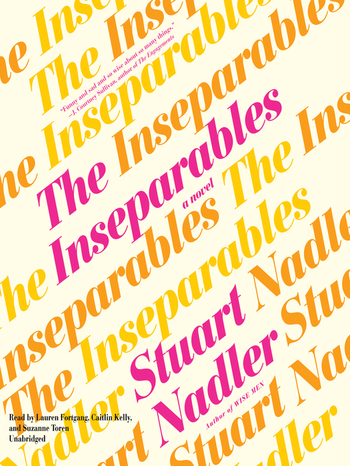Title details for The Inseparables by Stuart Nadler - Available